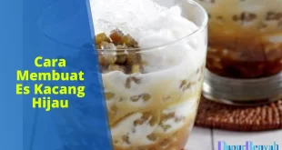 cara membuat es kacang hijau