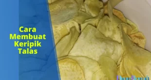 cara membuat keripik talas yang renyah