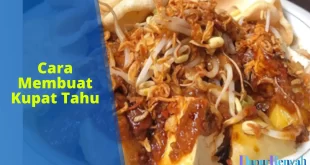 cara membuat kupat tahu