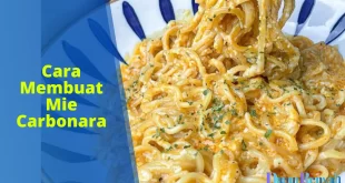 Cara Membuat Mie Carbonara