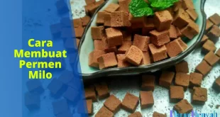 cara membuat permen Milo