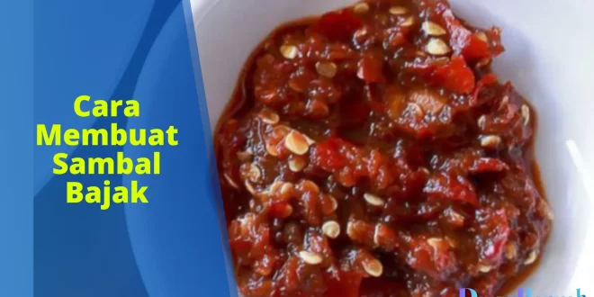 cara membuat sambal bajak