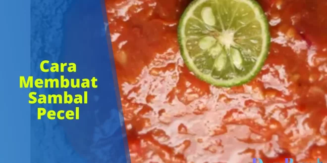 cara membuat sambal pecel