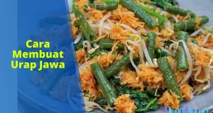 cara membuat urap Jawa