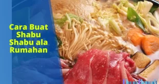 cara buat shabu shabu