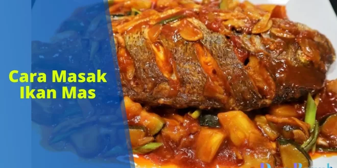 cara masak ikan mas