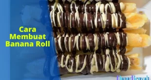 cara membuat banana roll