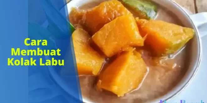 cara membuat kolak labu