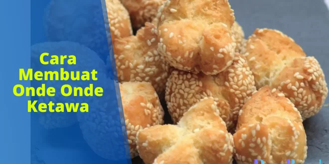 cara membuat onde onde ketawa