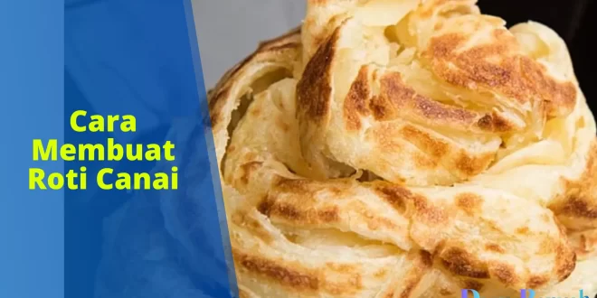 cara membuat roti canai