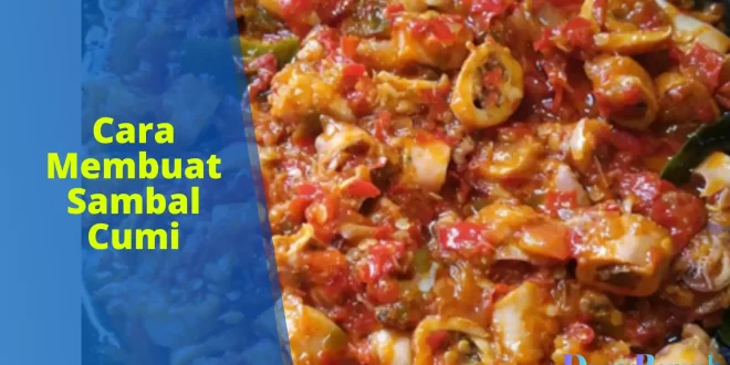 cara membuat sambal cumi