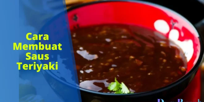 cara membuat saus teriyaki