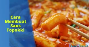 cara membuat saus topokki