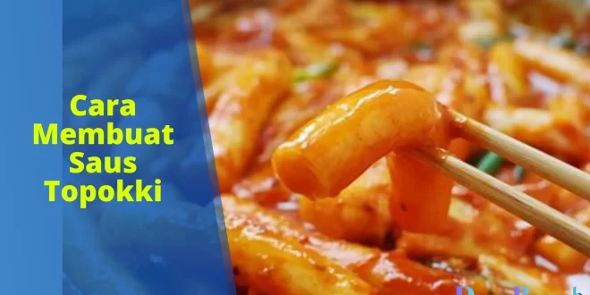 cara membuat saus topokki