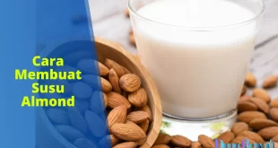 cara membuat susu almond