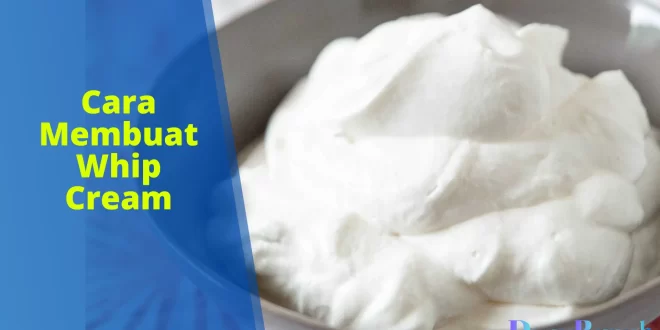 cara membuat whip cream