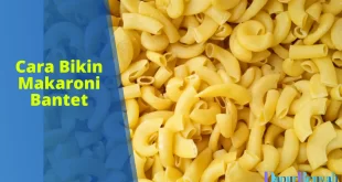 cara bikin makaroni bantet