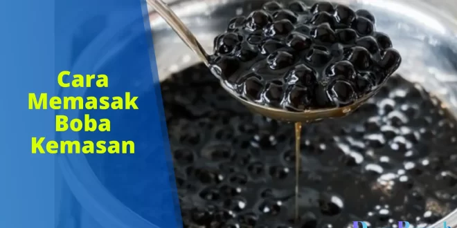 cara memasak boba kemasan
