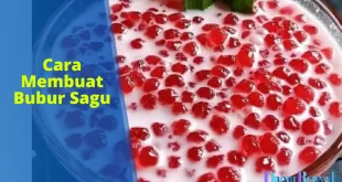 cara membuat bubur sagu