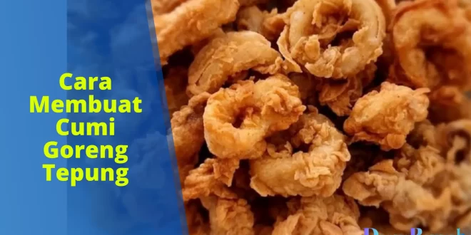 cara membuat cumi goreng tepung