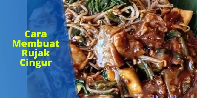 cara membuat rujak cingur