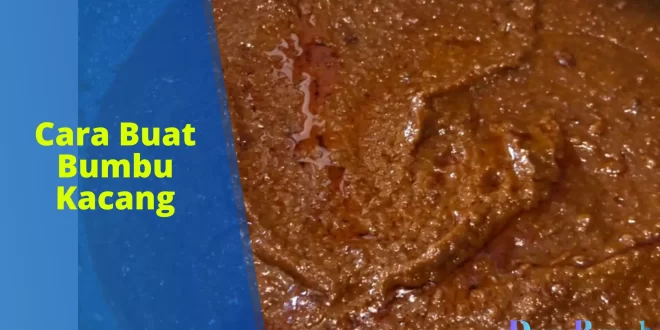 cara buat bumbu kacang