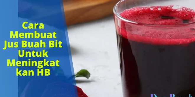 cara membuat jus buah bit