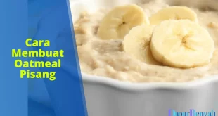 cara membuat oatmeal pisang