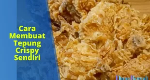 cara membuat tepung crispy sendiri