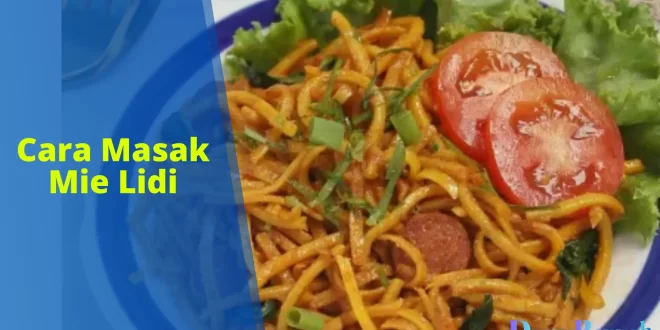 cara masak mie lidi