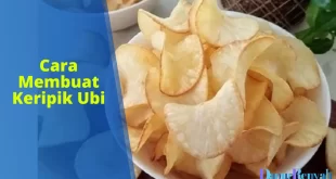 cara membuat keripik ubi