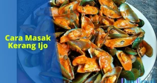 cara masak kerang ijo