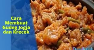 cara membuat gudeg Jogja dan krecek