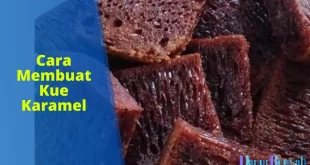 cara membuat kue karamel