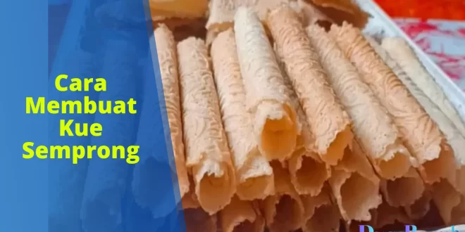 cara membuat kue semprong