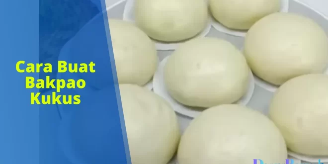 cara buat bakpao kukus lembut