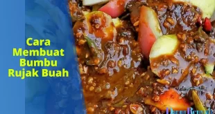 cara membuat bumbu rujak buah