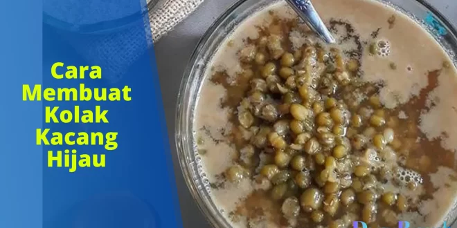 cara membuat kolak kacang hijau