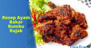 Resep Ayam Bakar Bumbu Rujak